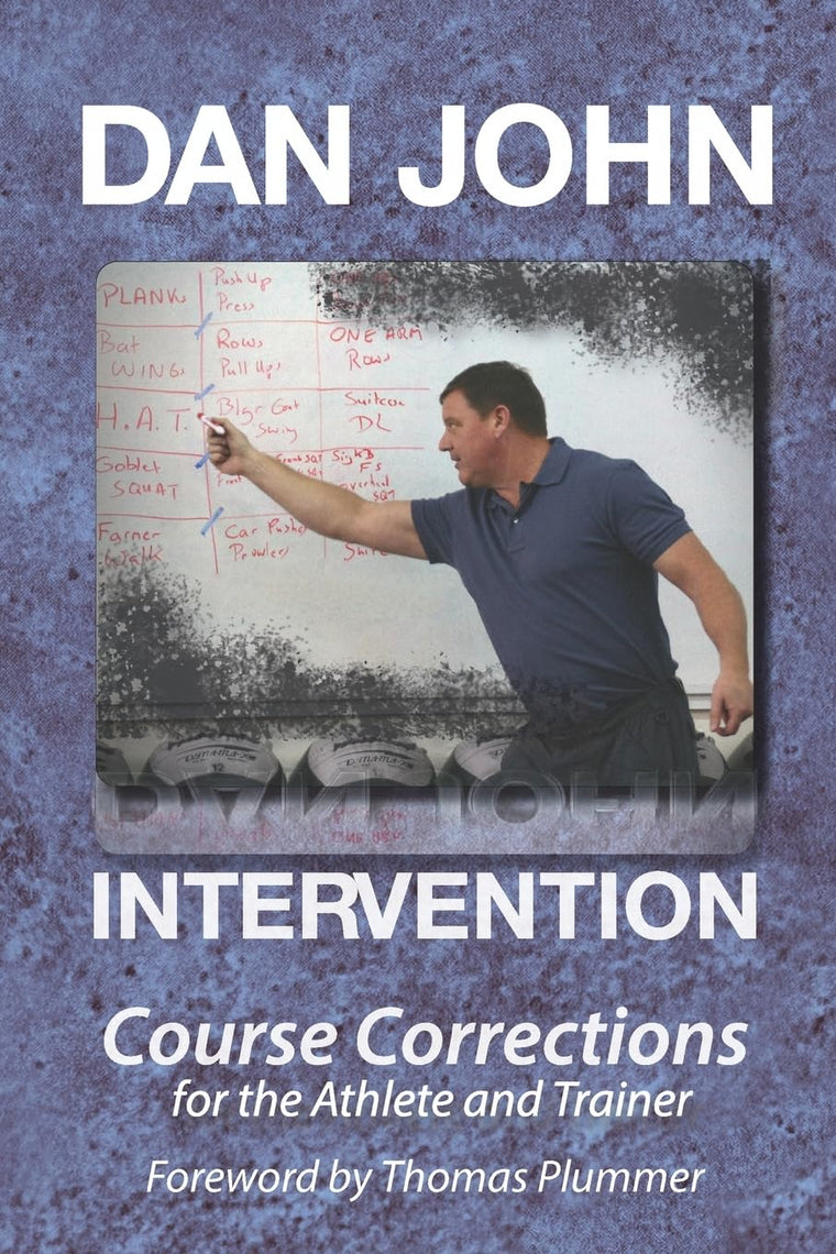 Intervention: Course Corrections for the Athlete and Trainer by John, Dan (2013) Paperback
