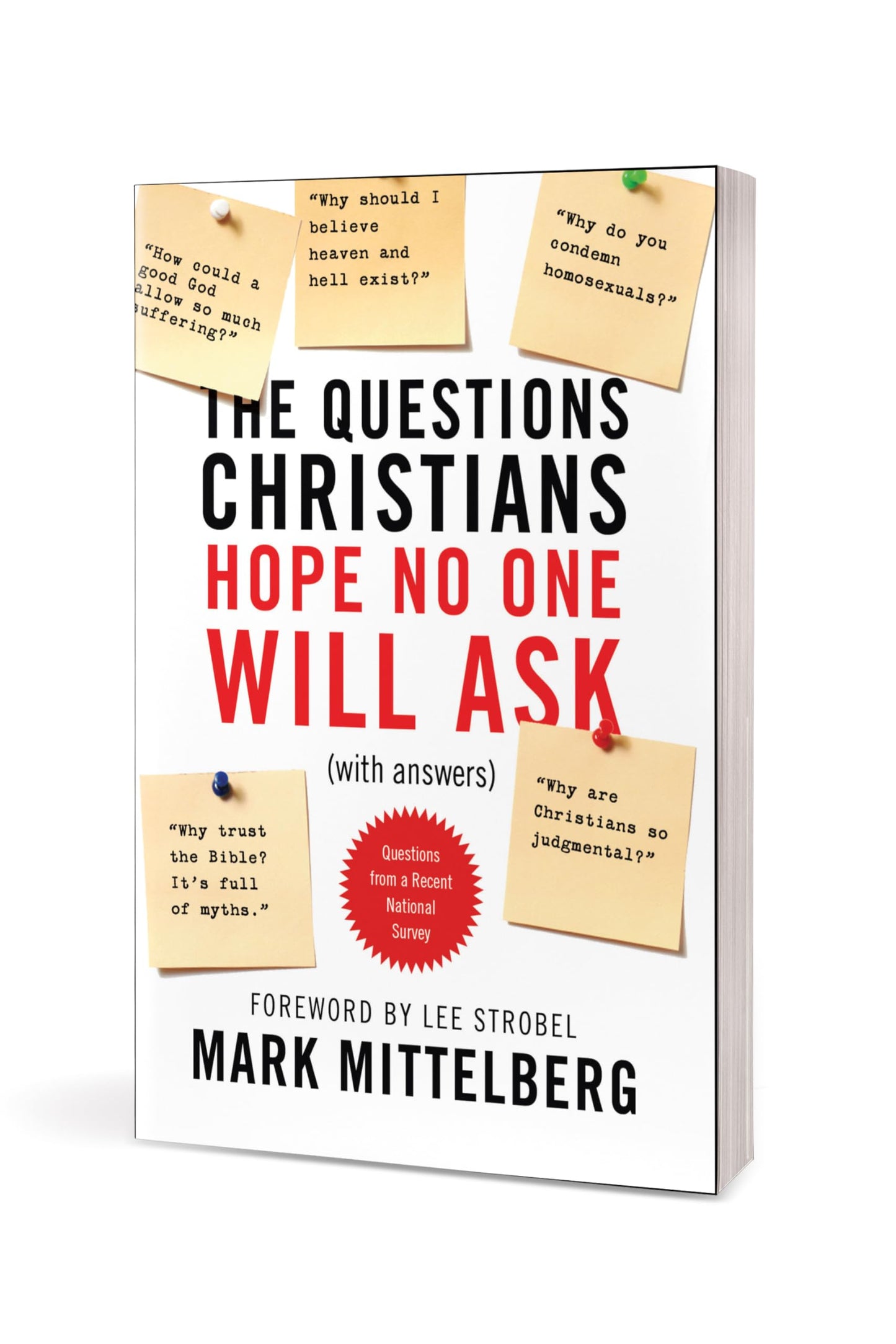 The Questions Christians Hope No One Will Ask: (With Answers)