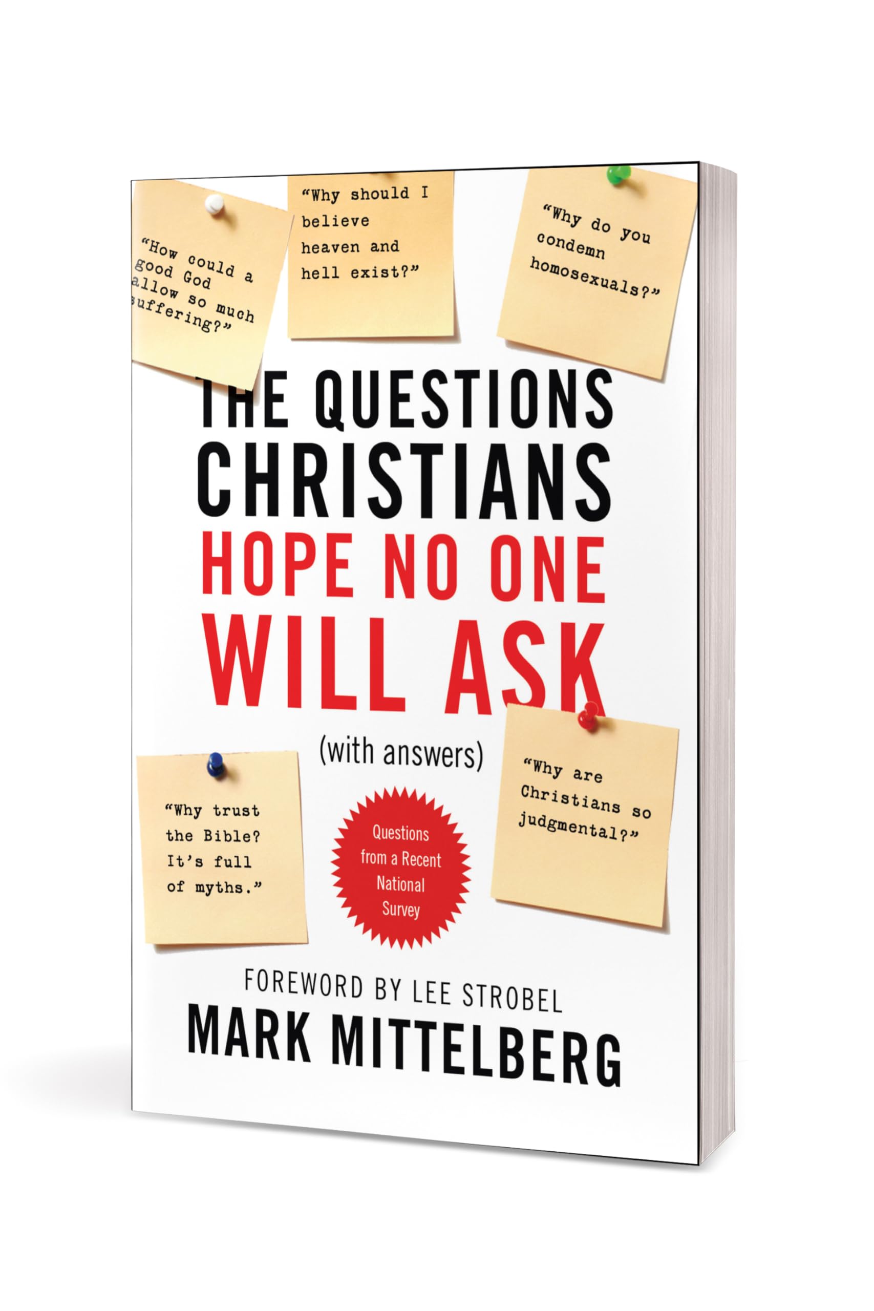 The Questions Christians Hope No One Will Ask: (With Answers)