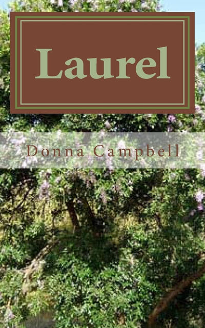 Laurel: A Story based on The Book of Ruth