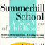 Summerhill School: A New View of Childhood by Neill, A. S.