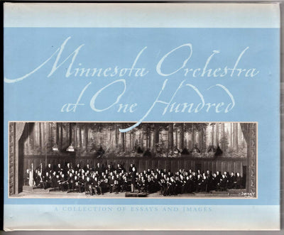 Minnesota Orchestra at 100 (Minnesota)