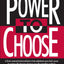 Power to Choose: Twelve Steps to Wholeness by O'Neil, Mike