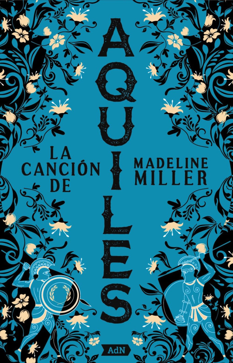 La canción de Aquiles [AdN] (Spanish Edition)
