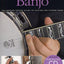 Absolute Beginners - Banjo the Complete Picture Guide to Playing the Banjo - Book/Online Audio - 5-String Banjo Book for Adults and Kids - Banjo Music Guide with Step-by-Step Pictures