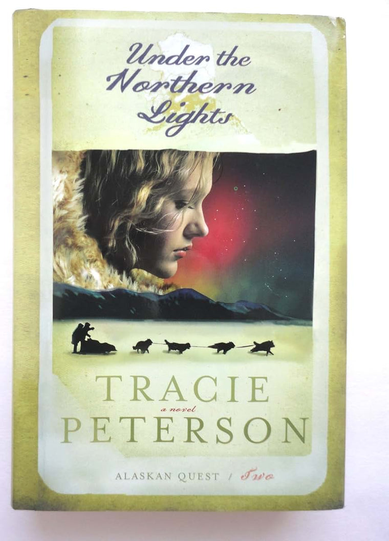 Under the Northern Lights (Alaskan Quest #2)