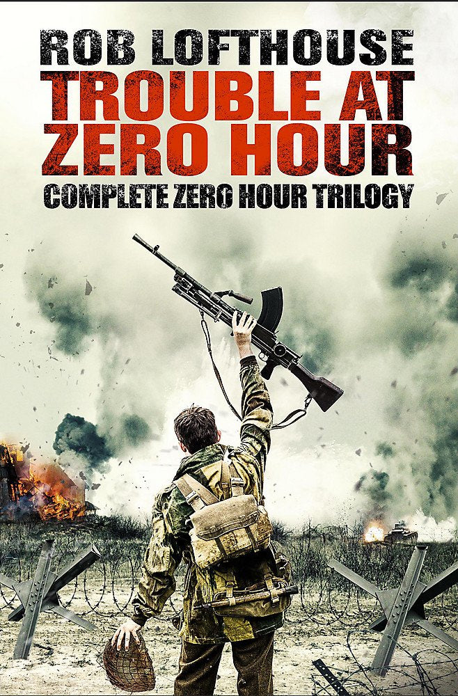 Trouble at Zero Hour: Complete Zero Hour Trilogy