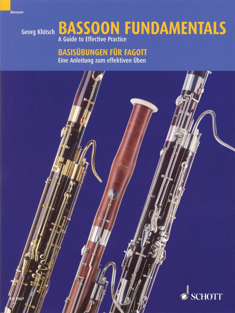Bassoon Fundamentals: A Guide to Effective Practice