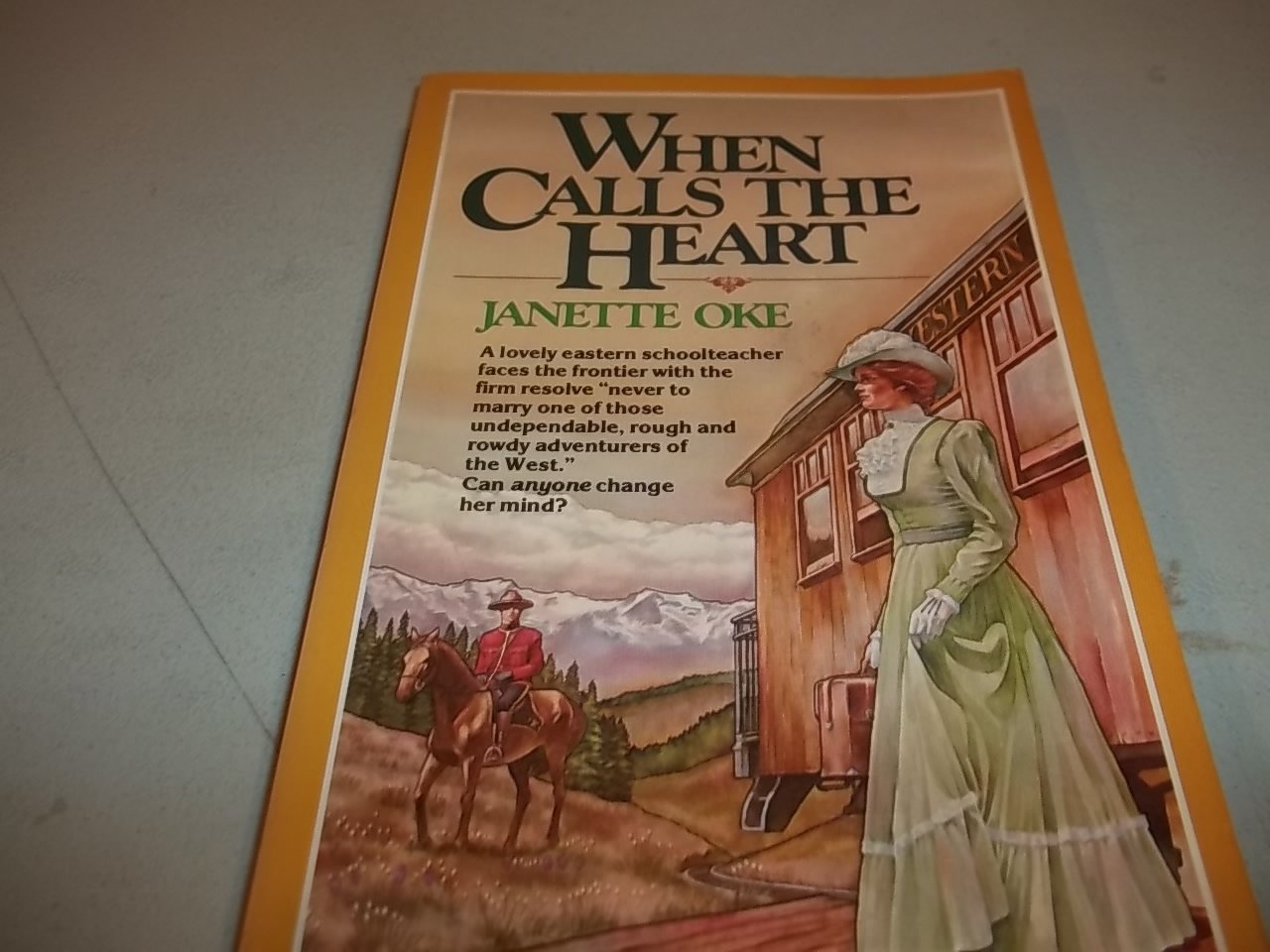 When Calls the Heart (Canadian West #1)