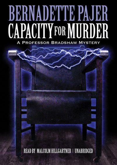Capacity for Murder: A Professor Bradshaw Mystery (Professor Bradshaw Mysteries)