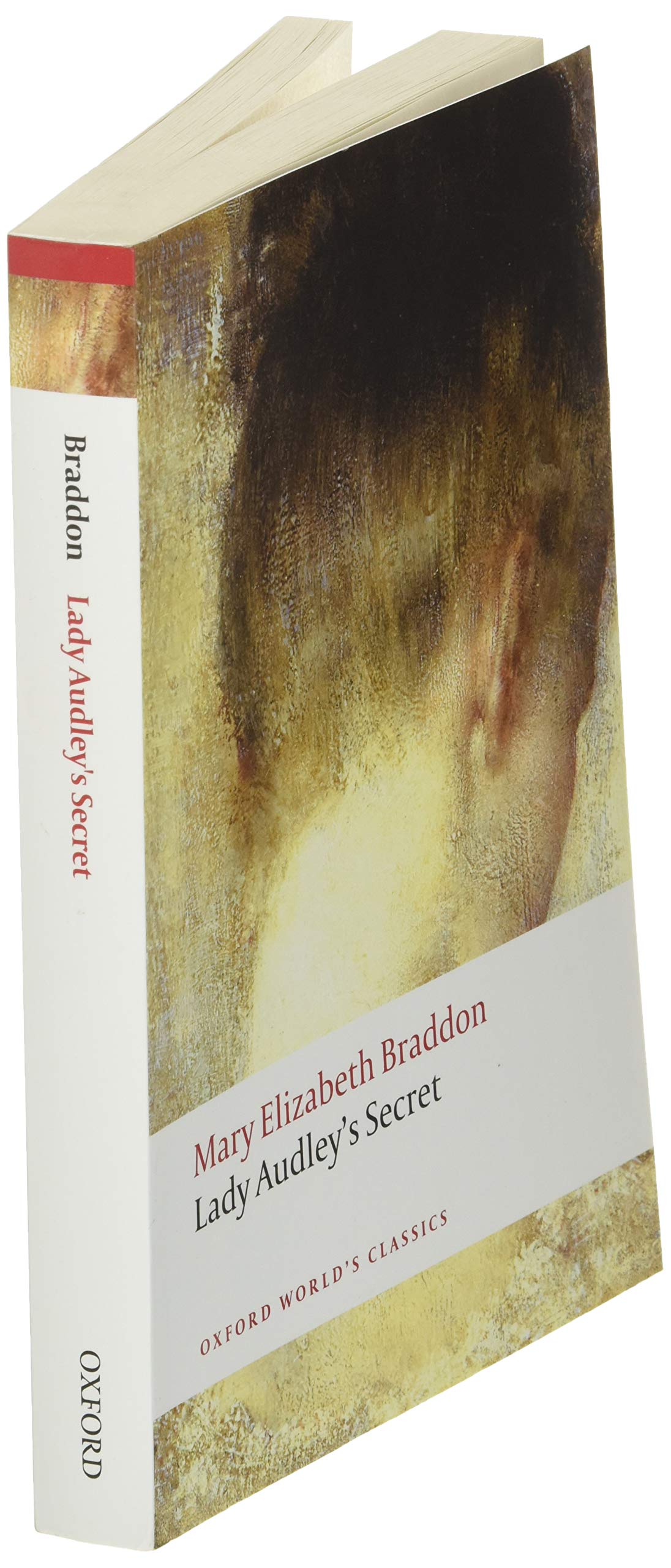 Lady Audley's Secret (Oxford World's Classics)