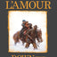 Down the Long Hills (Louis L'Amour's Lost Treasures): A Novel