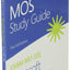 MOS Study Guide for Microsoft Word Expert Exam MO-101