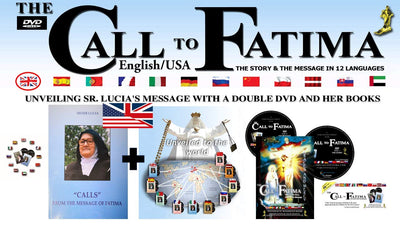 Calls from the Message of Fatima by Sister Lucia