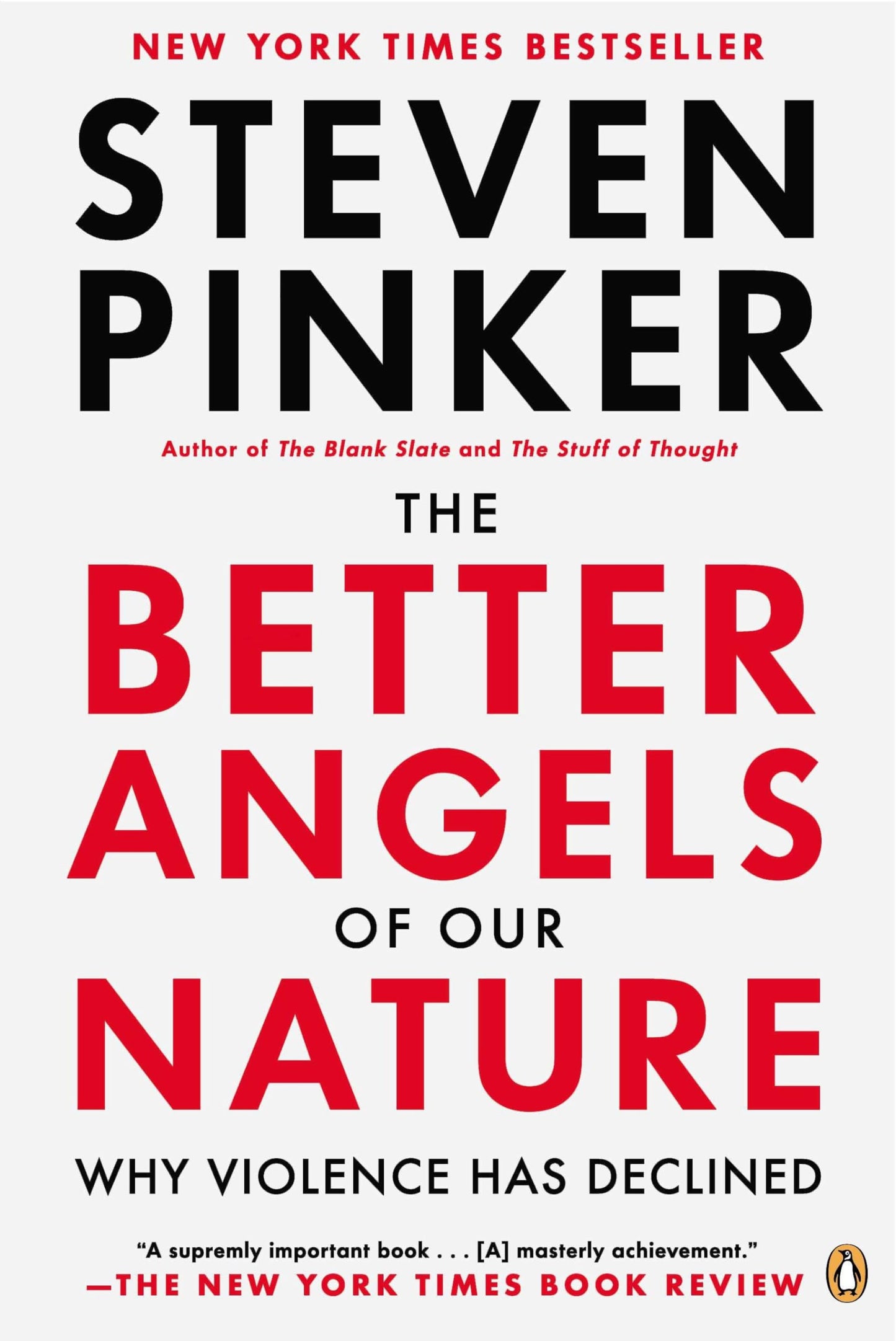 The Better Angels of Our Nature: Why Violence Has Declined b