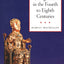 Christianity and Paganism in the Fourth to Eighth Centuries