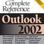 Outlook 2002: The Complete Reference
