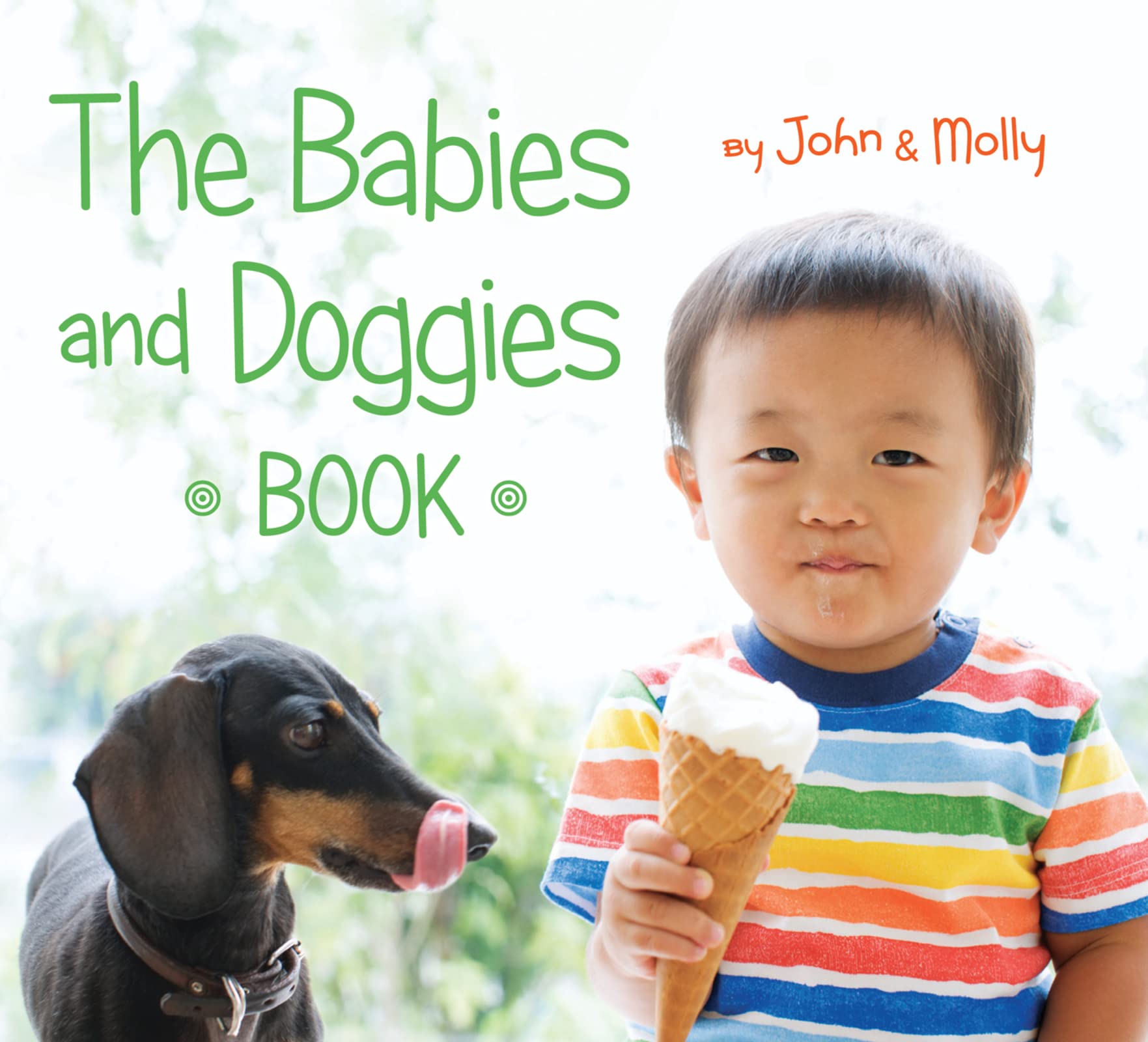 The Babies and Doggies Book: A Photographic Exploration of Similar Actions and Friendship