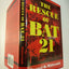 The Rescue of Bat 21