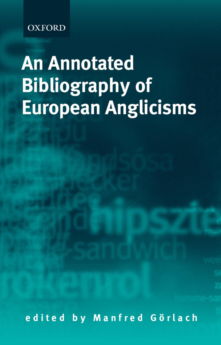 An Annotated Bibliography of European Anglicisms