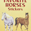 Favorite Horses Stickers (Dover Little Activity Books Stickers)