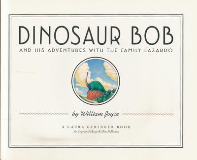 Dinosaur Bob and His Adventures with the Family Lazardo (Reading Rainbow Book)