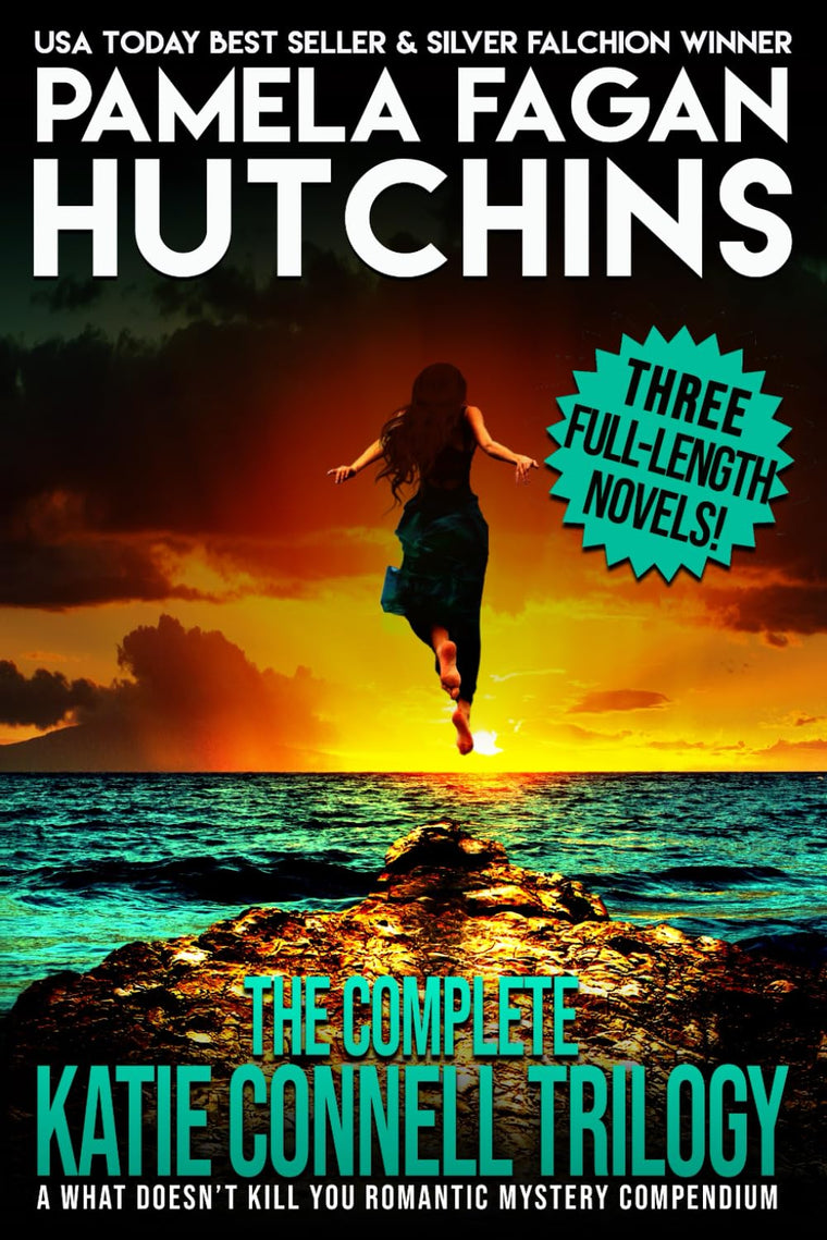 The Complete Katie Connell Trilogy: A Three-Novel Romantic Mystery Compendium From the What Doesn't Kill You Series (What Doesn't Kill You Box Sets)