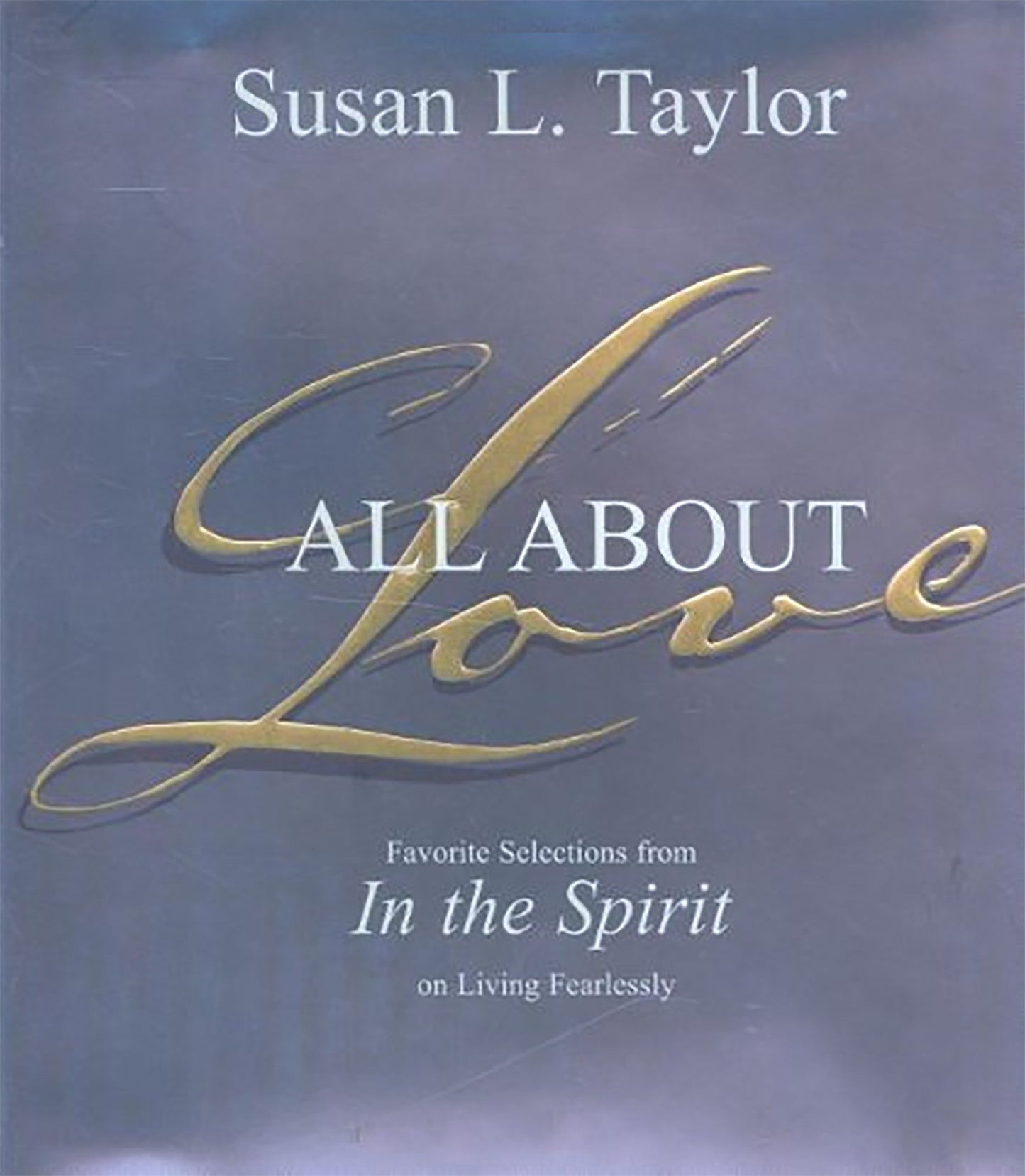 All About Love: Favorite Selections from In The Spirit on Li