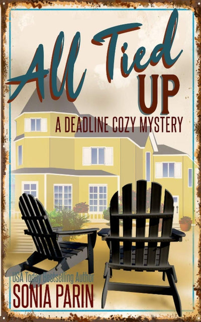 All Tied Up (A Deadline Cozy Mystery)