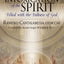 Sober Intoxication of the Spirit: Filled With the Fullness o