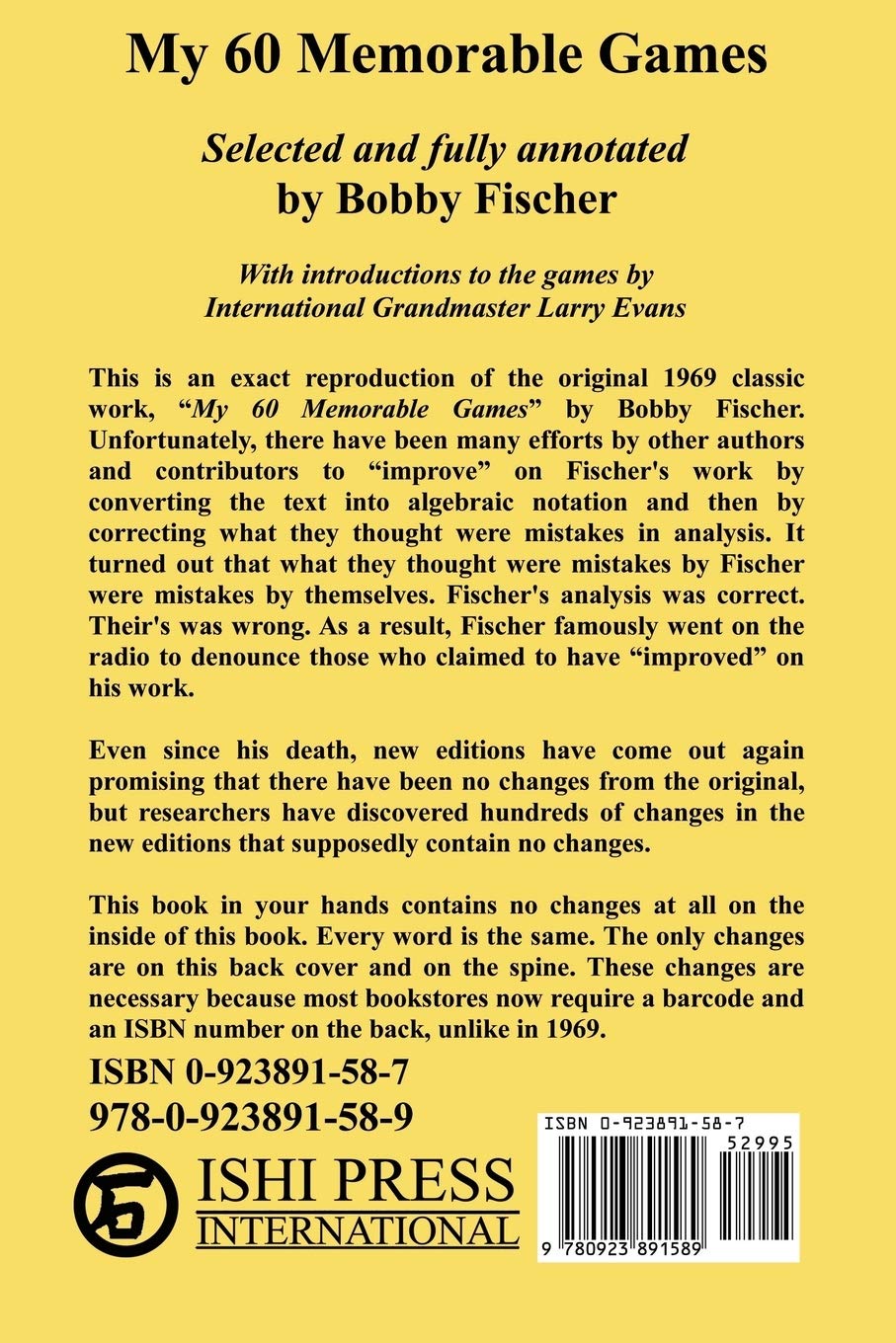 My 60 Memorable Games: Selected and fully annotated by Bobby Fischer