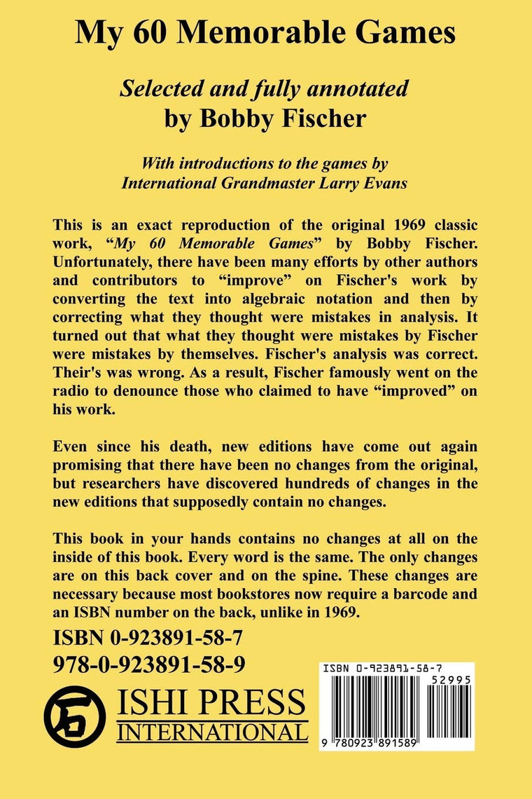 My 60 Memorable Games: Selected and fully annotated by Bobby Fischer