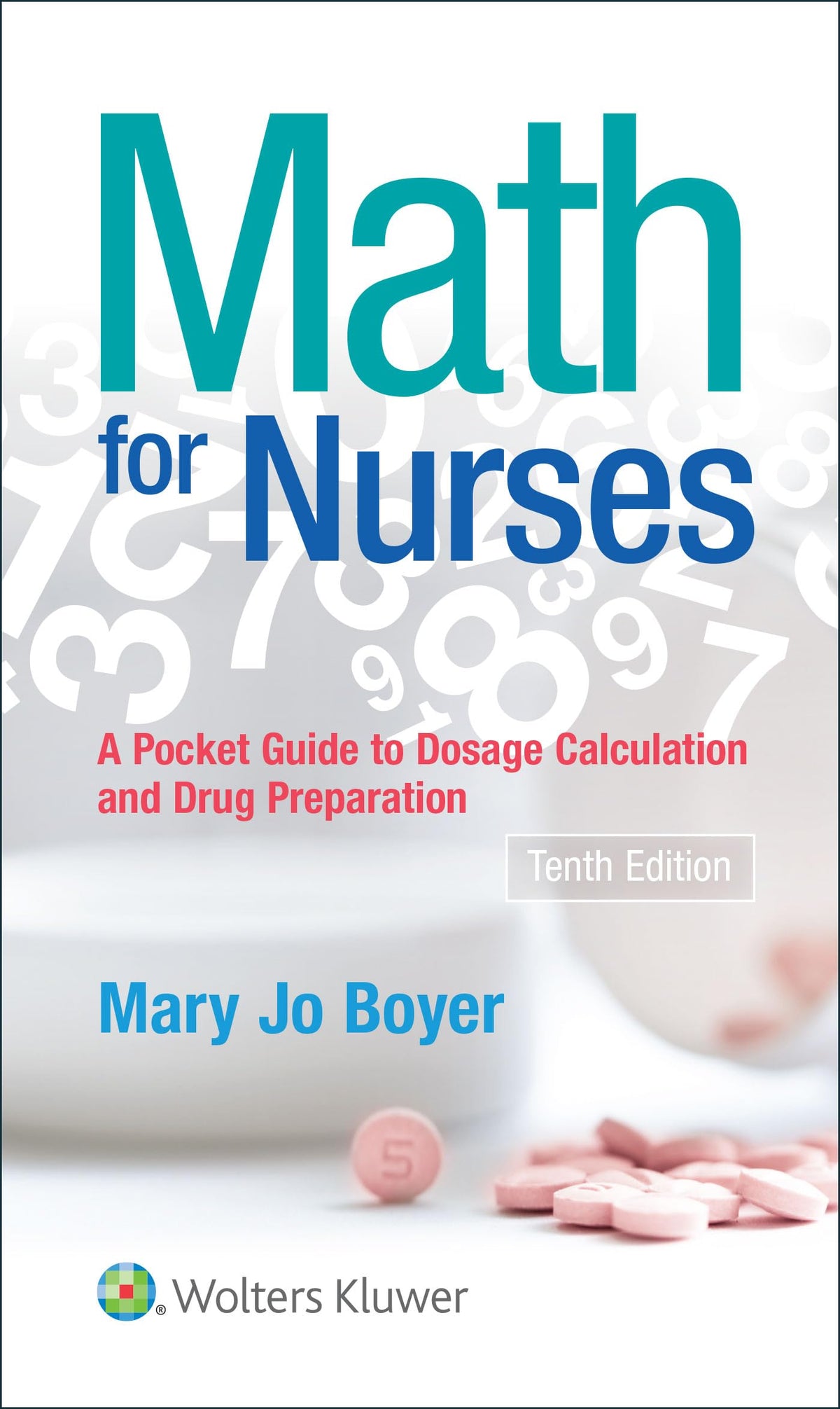 Math For Nurses: : A Pocket Guide to Dosage Calculations and Drug Preparation