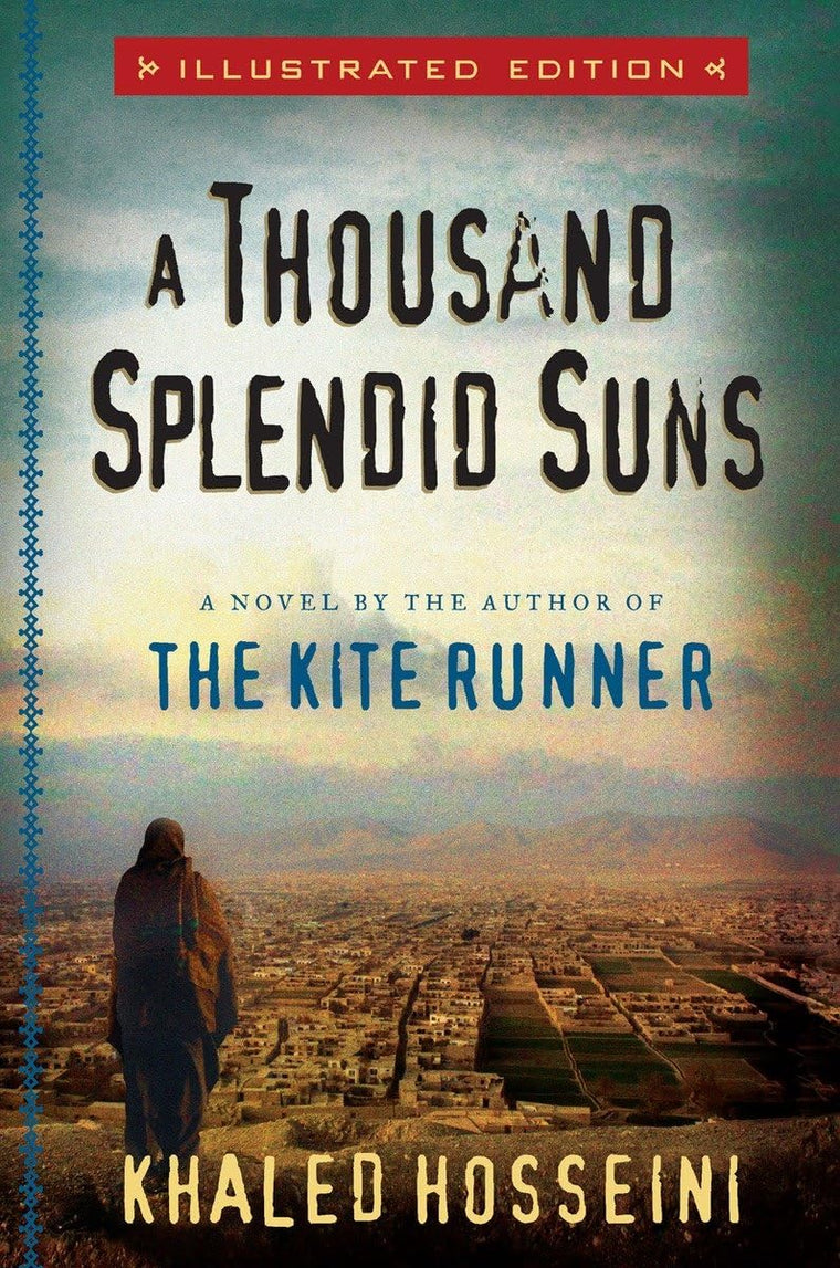 A Thousand Splendid Suns Illustrated Edition by Hosseini, Kh