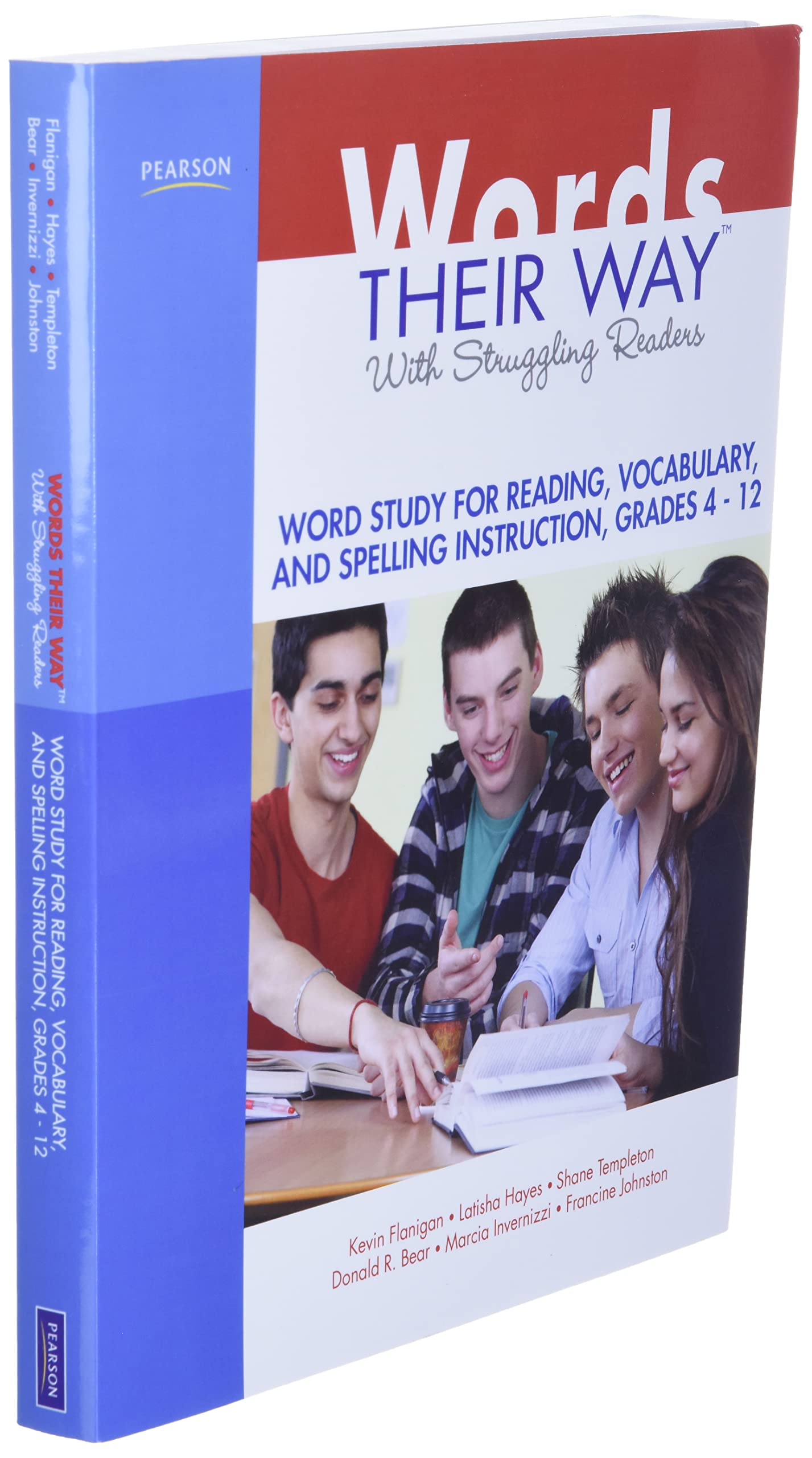 Words Their Way with Struggling Readers: Word Study for Reading, Vocabulary, and Spelling Instruction, Grades 4 - 12 (Words Their Way Series)