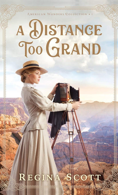 A Distance Too Grand (American Wonders Collection, 1)