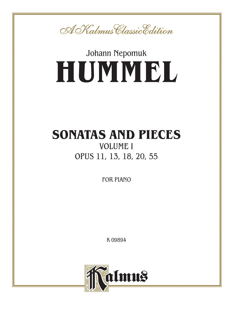 Sonatas and Pieces, Vol 1: Opus 11, 13, 18, 20, 55 (Kalmus Edition, Vol 1)