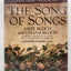 The Song of Songs: The World's First Great Love Poem by Arie