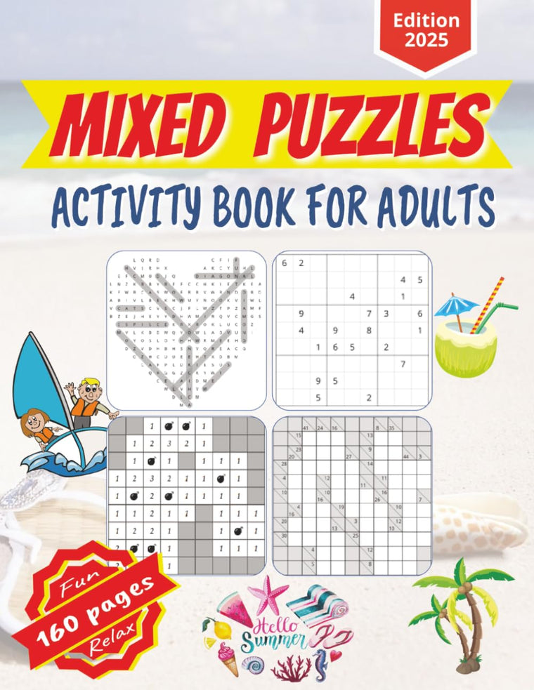 Mixed Puzzles Activity Book for Adults: Large Print Brain Games with Word Search, Sudoku, Crosswords, Cryptograms, Mazes, and More - Fun Puzzles from Easy to Hard with Solutions