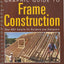 Graphic Guide to Frame Construction: Details for Builders and Designers