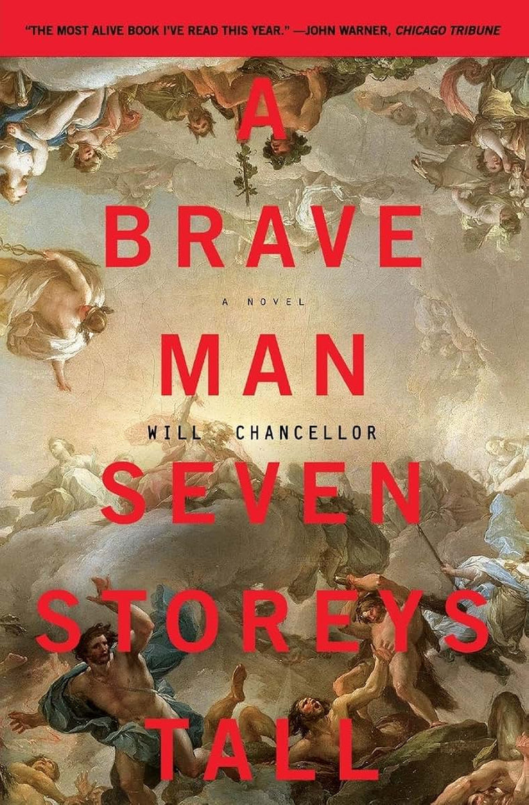 A Brave Man Seven Storeys Tall: A Novel (P.S. (Paperback))