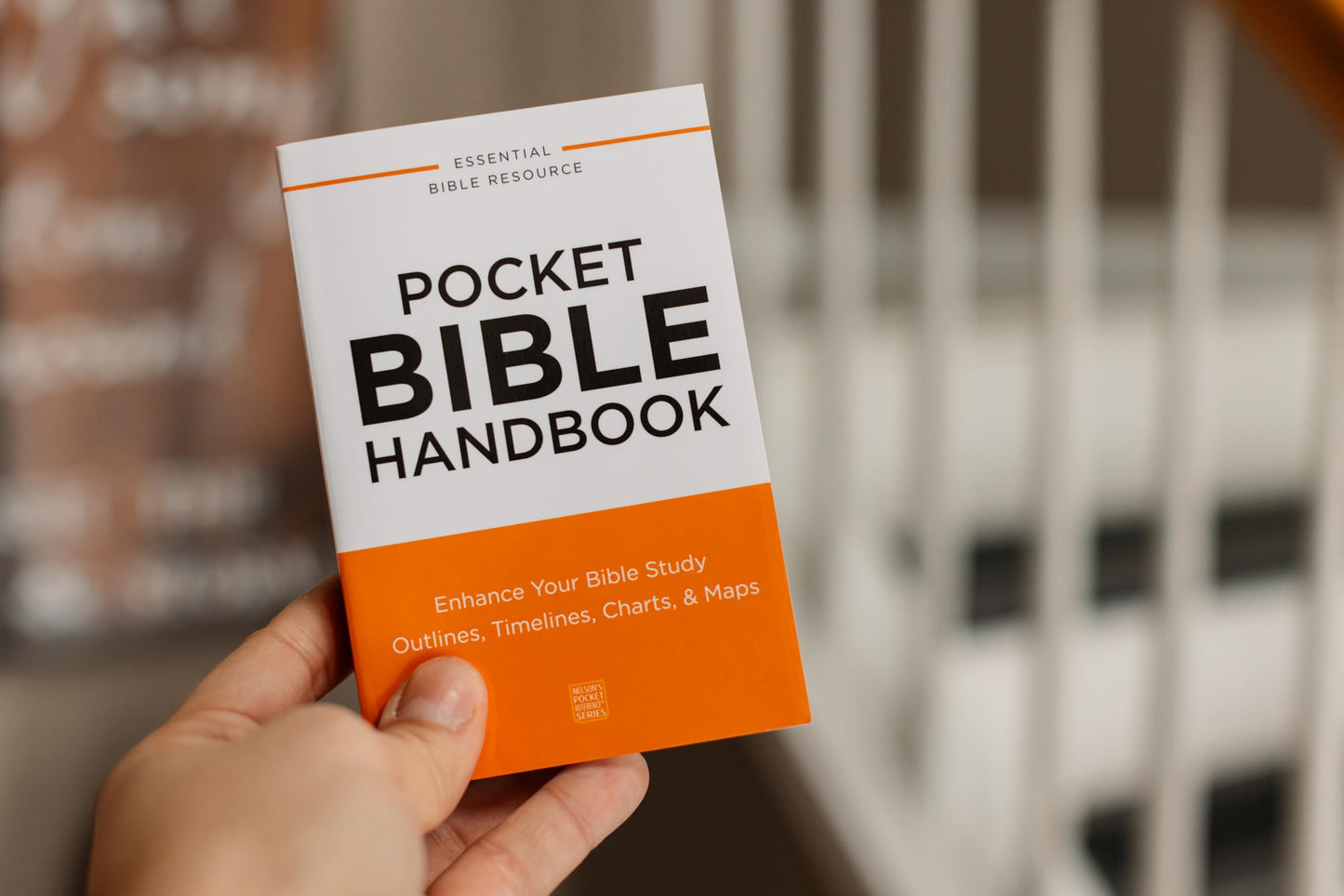 Pocket Bible Handbook: Enhance Your Bible Study---Outlines, Timelines, Charts, and Maps (Nelson’s Pocket Reference Series)