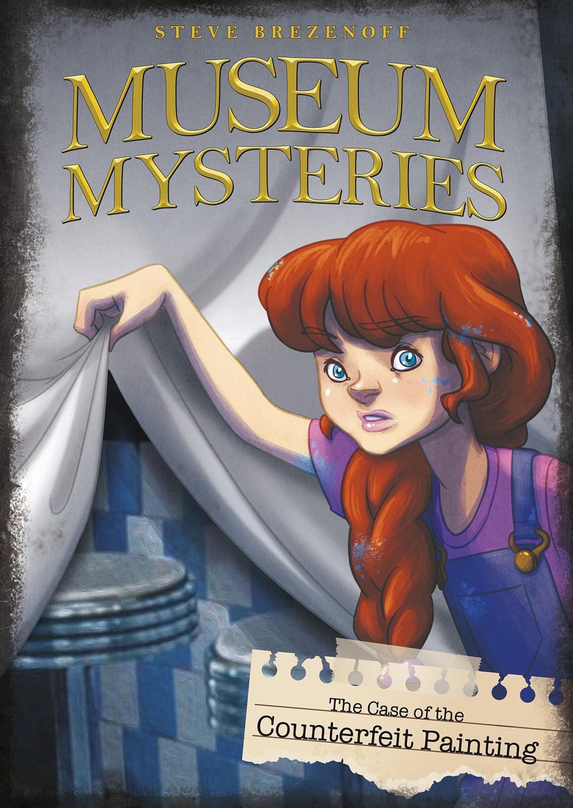 The Case of the Counterfeit Painting (Museum Mysteries)