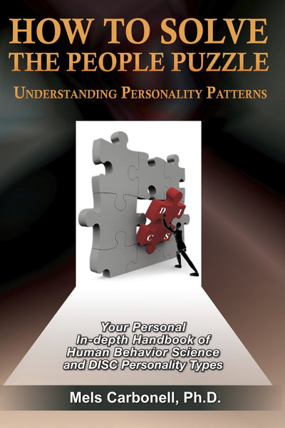 How to Solve the People Puzzle, Understanding Personality Patterns