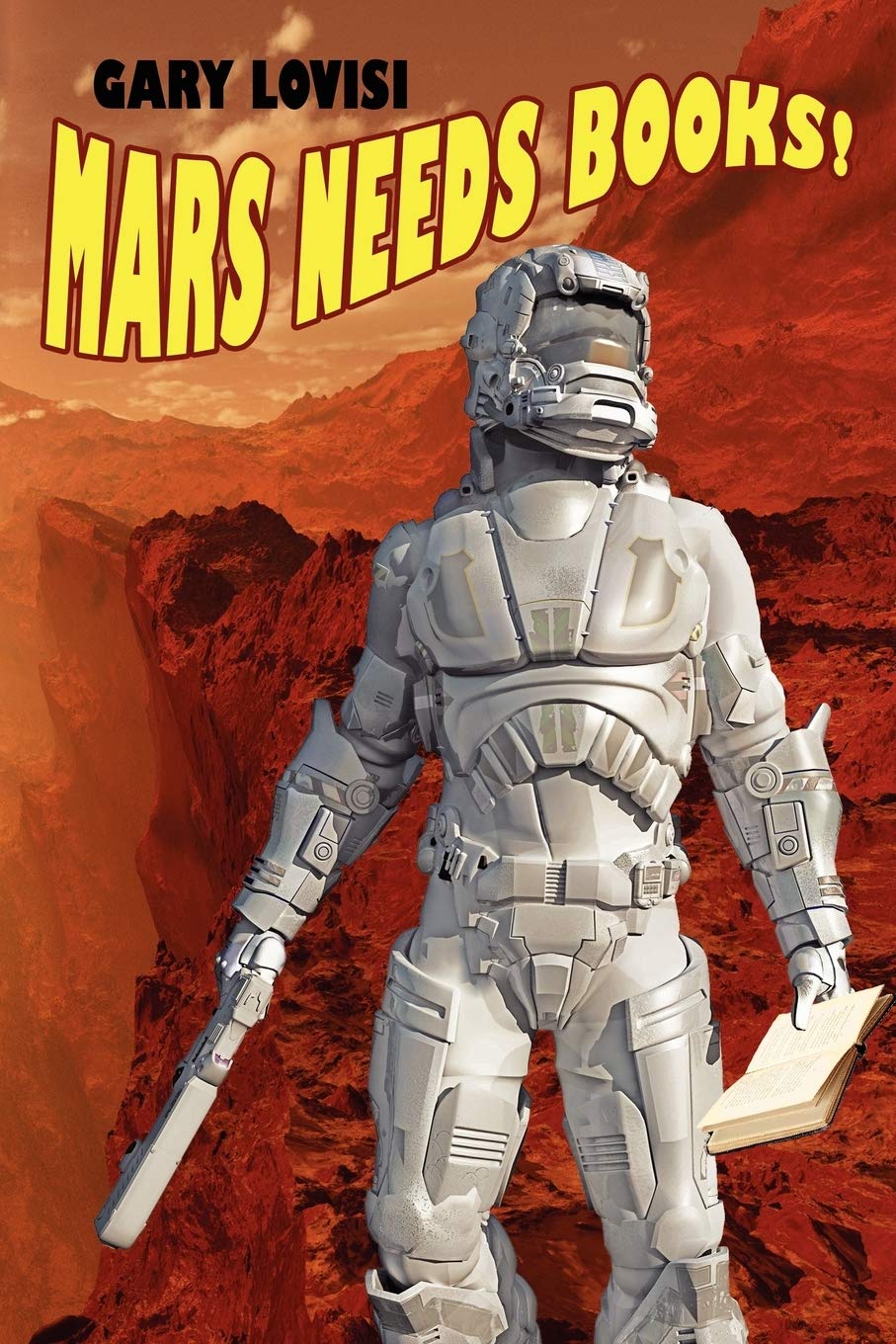 Mars Needs Books! A Science Fiction Novel