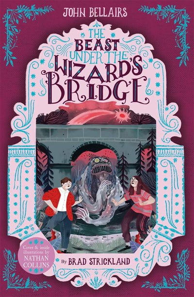 The Beast Under the Wizard's Bridge (8) (The House with a Clock in Its Walls)