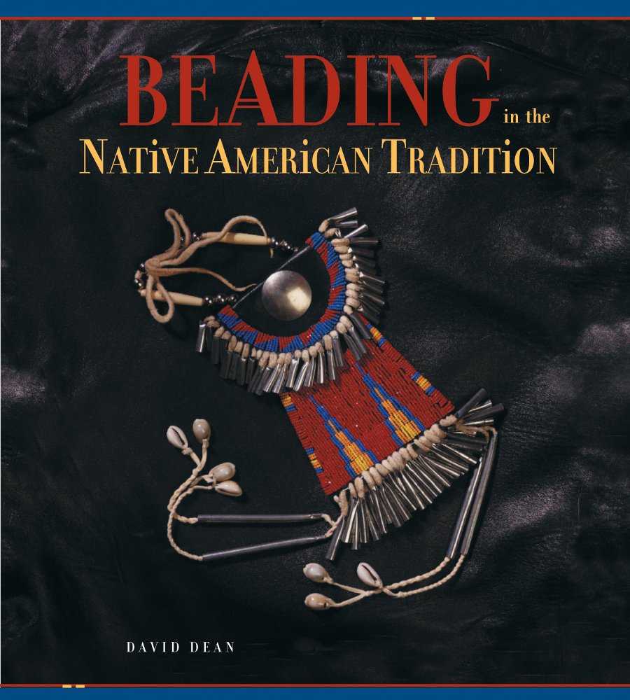 Beading in the Native American Tradition
