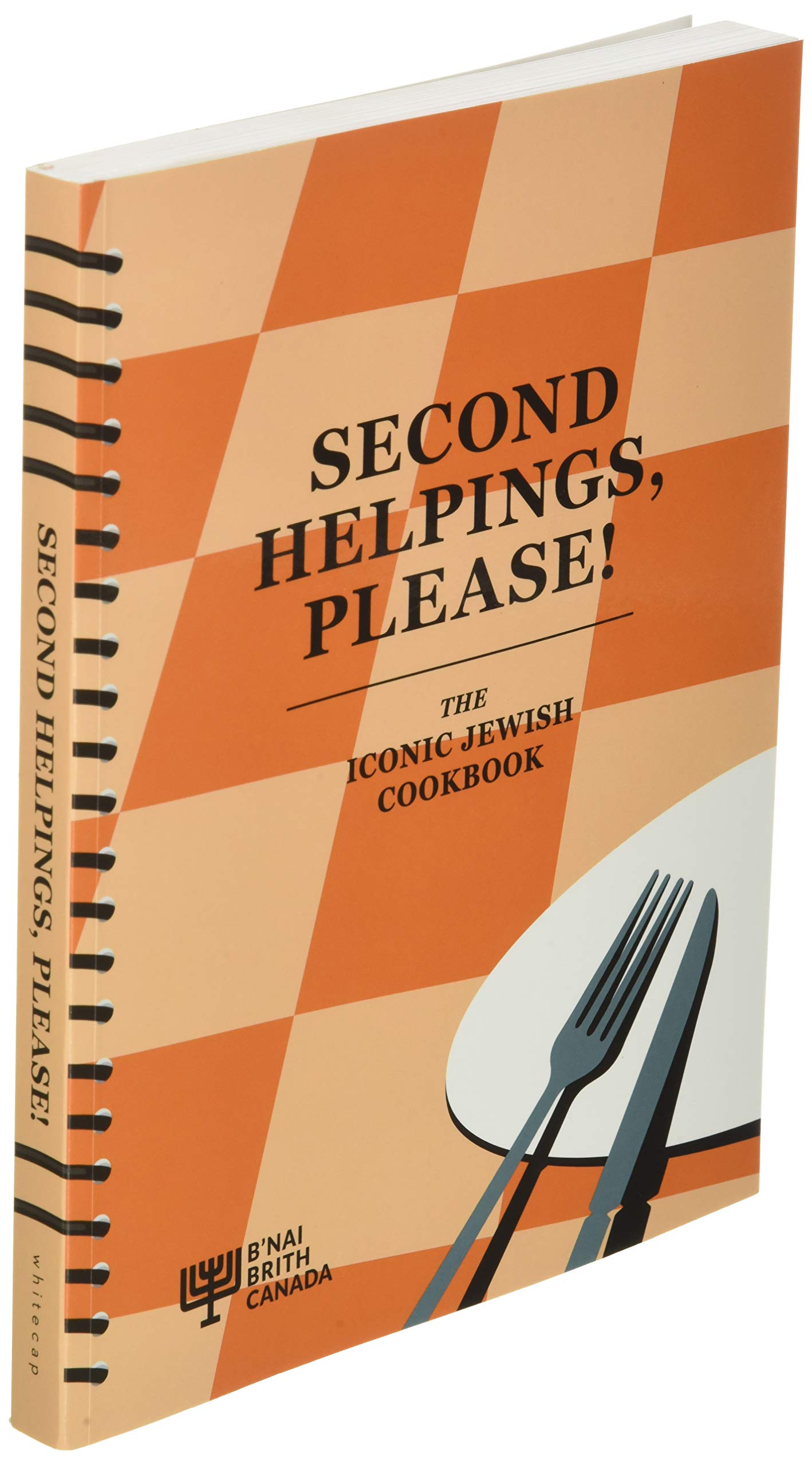 Second Helpings, Please!: The Iconic Jewish Cookbook