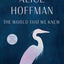 The World That We Knew: A Novel