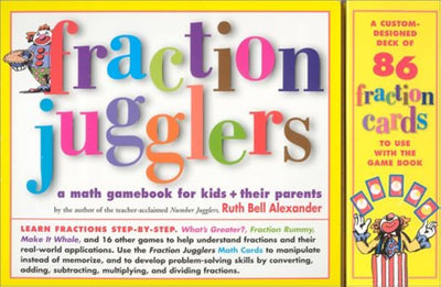 Fraction Jugglers: A Math Gamebook for Kids and Their Parents
